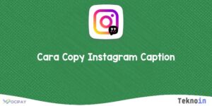 Cara Copy Instagram Caption