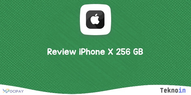 Review iPhone X 256 GB