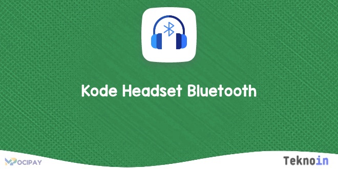 Kode Headset Bluetooth