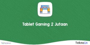 Tablet Gaming 2 Jutaan