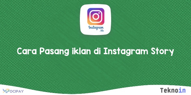 Cara Pasang iklan di Instagram Story
