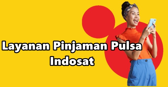 Layanan pinjaman pulsa Indosat