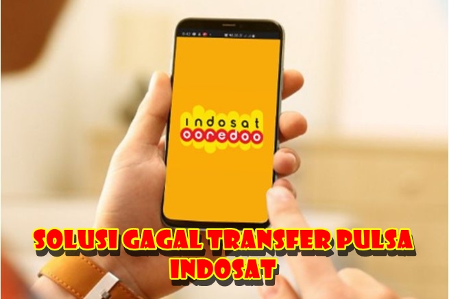 Solusi Gagal Transfer Pulsa Indosat