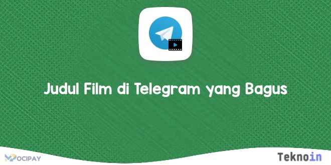 Judul Film di Telegram yang Bagus