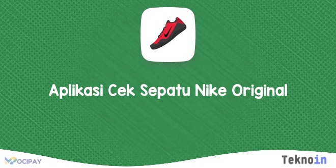 Aplikasi Cek Sepatu Nike Original 