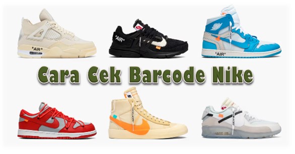Cara Cek Barcode Nike 