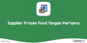 Supplier Frozen Food Tangan Pertama
