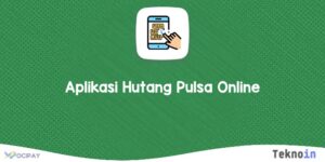 Aplikasi Hutang Pulsa Online