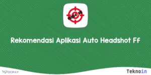 Rekomendasi Aplikasi Auto Headshot Ff