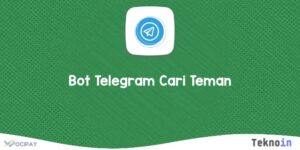 Bot telegram cari teman